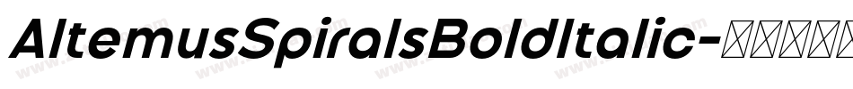 AltemusSpiralsBoldItalic字体转换