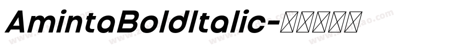AmintaBoldItalic字体转换