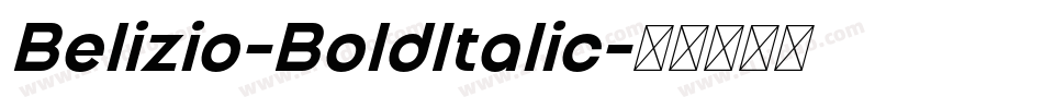 Belizio-BoldItalic字体转换 Belizio-BoldItalic字体转换