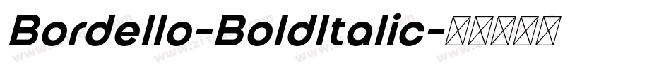 Bordello-BoldItalic字体转换