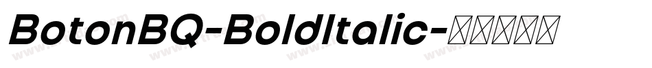 BotonBQ-BoldItalic字体转换