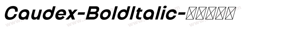 Caudex-BoldItalic字体转换 Caudex-BoldItalic字体转换