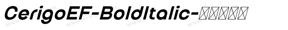 CerigoEF-BoldItalic字体转换