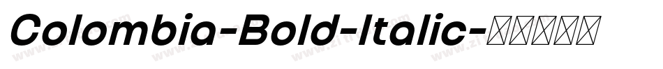 Colombia-Bold-Italic字体转换