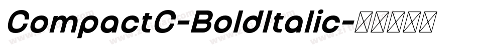 CompactC-BoldItalic字体转换