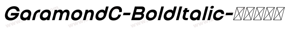 GaramondC-BoldItalic字体转换