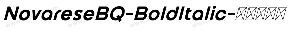 NovareseBQ-BoldItalic字体转换
