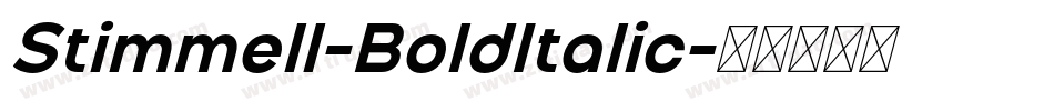 Stimmell-BoldItalic字体转换