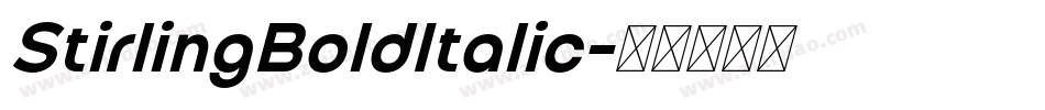 StirlingBoldItalic字体转换