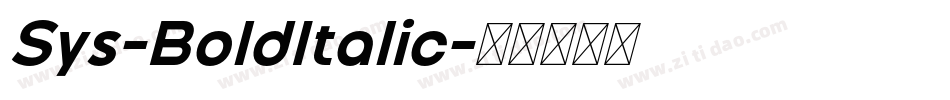 Sys-BoldItalic字体转换