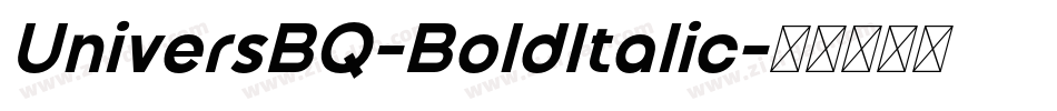 UniversBQ-BoldItalic字体转换
