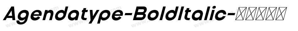 Agendatype-BoldItalic字体转换