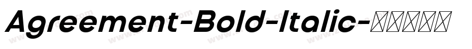 Agreement-Bold-Italic字体转换