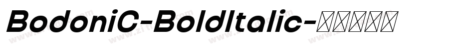 BodoniC-BoldItalic字体转换