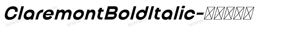 ClaremontBoldItalic字体转换
