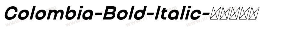 Colombia-Bold-Italic字体转换