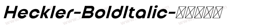 Heckler-BoldItalic字体转换
