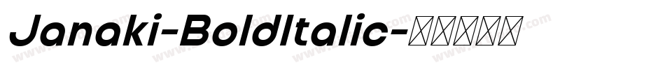 Janaki-BoldItalic字体转换