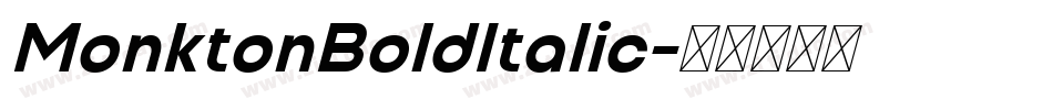 MonktonBoldItalic字体转换
