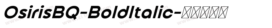 OsirisBQ-BoldItalic字体转换