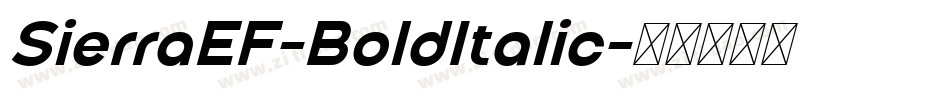 SierraEF-BoldItalic字体转换