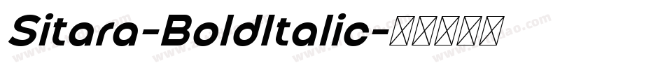 Sitara-BoldItalic字体转换
