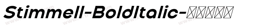Stimmell-BoldItalic字体转换
