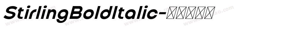 StirlingBoldItalic字体转换