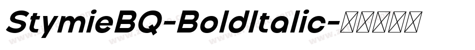 StymieBQ-BoldItalic字体转换