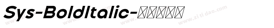 Sys-BoldItalic字体转换