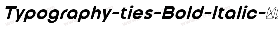 Typography-ties-Bold-Italic字体转换
