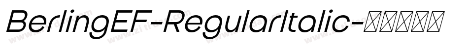 BerlingEF-RegularItalic字体转换