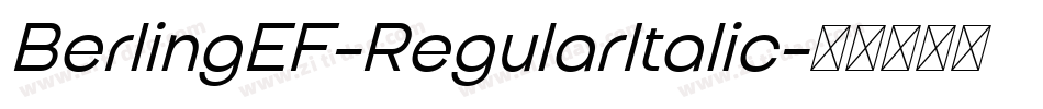 BerlingEF-RegularItalic字体转换