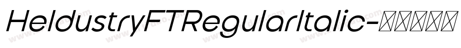 HeldustryFTRegularItalic字体转换