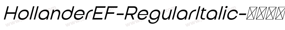 HollanderEF-RegularItalic字体转换