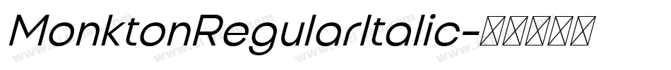 MonktonRegularItalic字体转换