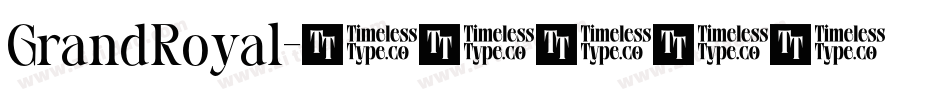 GrandRoyal字体转换