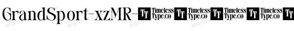 GrandSport-xzMR字体转换