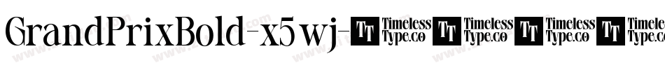 GrandPrixBold-x5wj字体转换