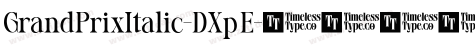 GrandPrixItalic-DXpE字体转换