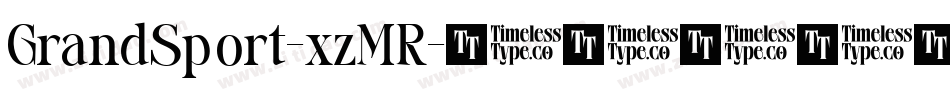 GrandSport-xzMR字体转换