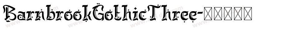 BarnbrookGothicThree字体转换