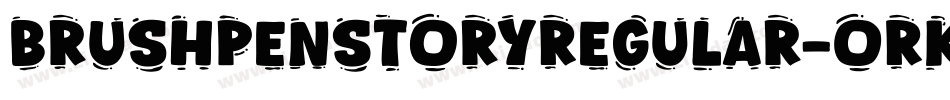BrushpenStoryRegular-ORK8字体转换