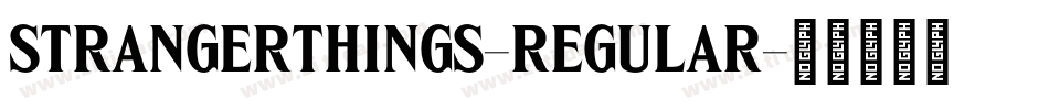 StrangerThings-Regular字体转换