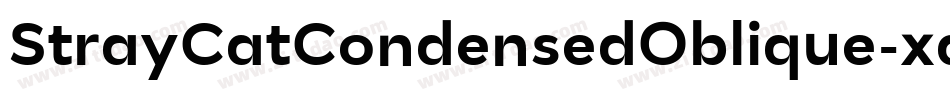 StrayCatCondensedOblique-xdqj字体转换