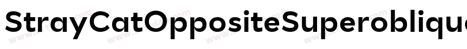 StrayCatOppositeSuperoblique-45MB字体转换