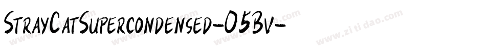 StrayCatSupercondensed-05Bv字体转换