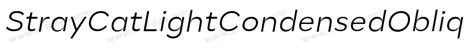 StrayCatLightCondensedOblique-dX8R字体转换