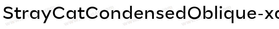 StrayCatCondensedOblique-xdqj字体转换
