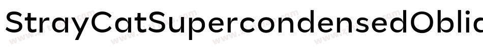 StrayCatSupercondensedOblique-egOe字体转换
